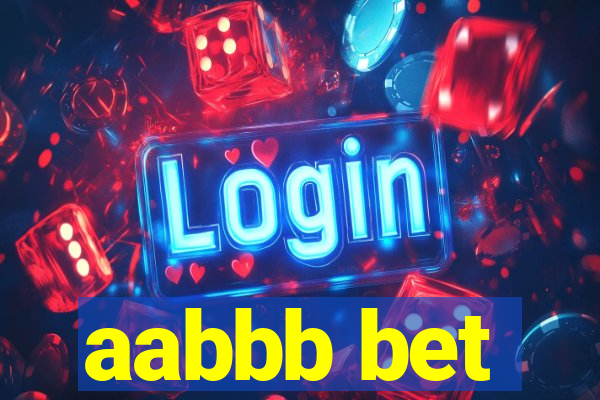 aabbb bet